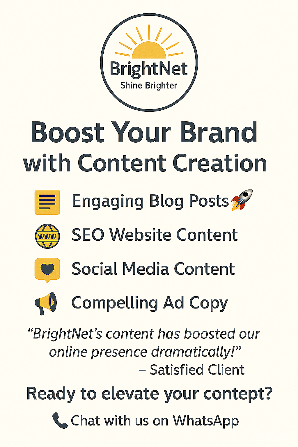 🌟 BrightNet Marketing – Content Creation Services  "Shine Brighter with Every Piece of Content"